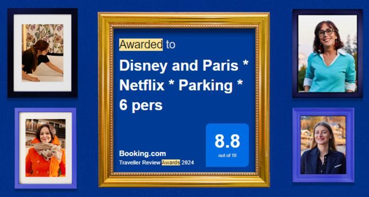 Disney And Paris * Netflix * Parking * 6 Pers เชสซี ภายนอก รูปภาพ